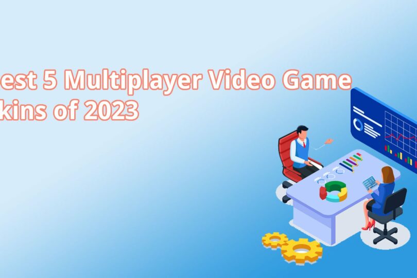 best-5-multiplayer-video-game-skins-of-2023
