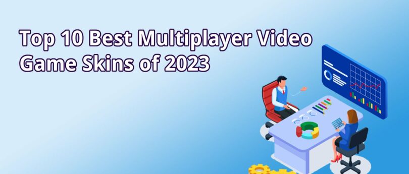 top-10-best-multiplayer-video-game-skins-of-2023